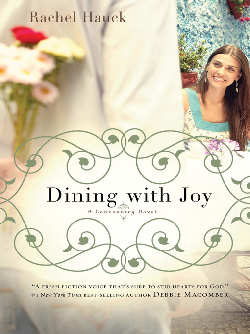 Title details for Dining with Joy by Rachel Hauck - Wait list